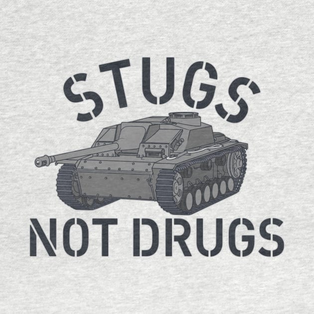 STUGS NOT DRUGS by sofilein